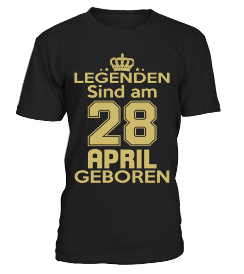 legenden sind am 28 april geboren