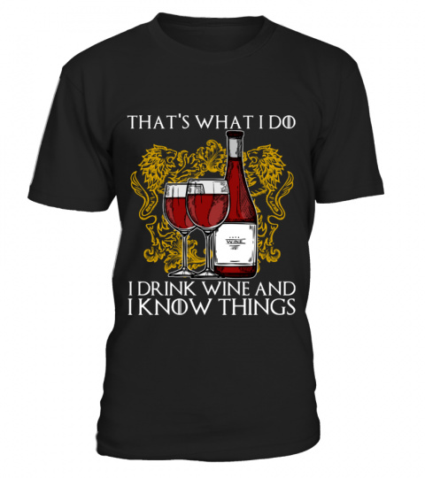 I Drink Wine And I know Things - Fans Exclusive!