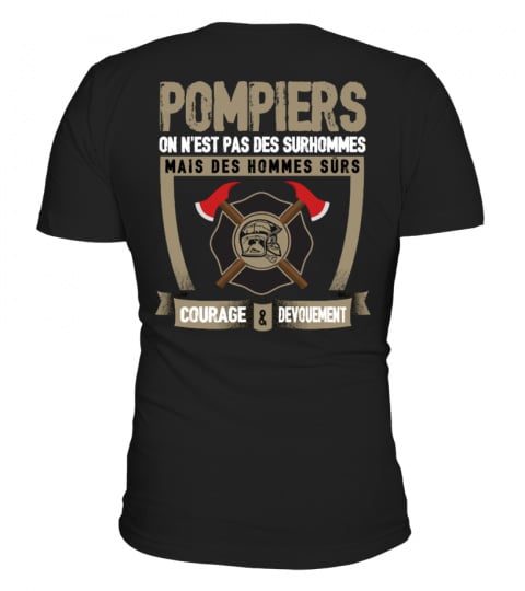 Best Seller T-Shirt Pompier ON N'EST PAS DES SURHOMMES MAIS DES HOMMES SÛRS