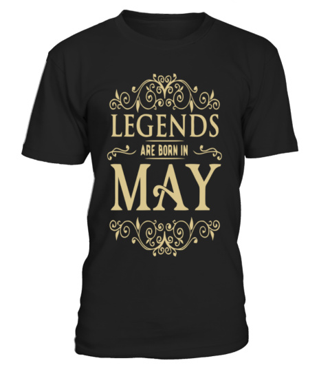 Legends Are Born In May 2