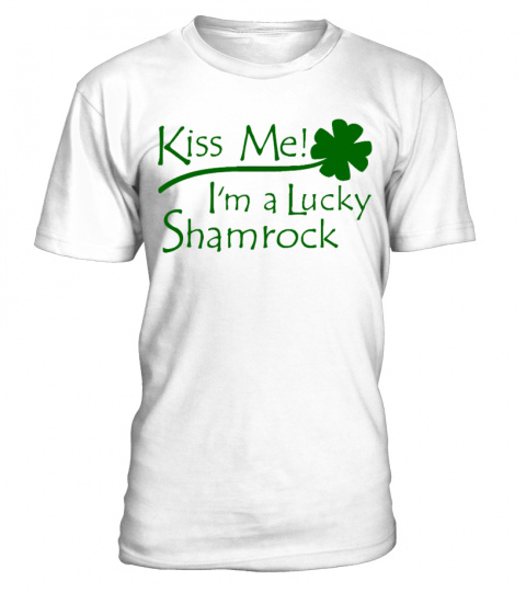 Funny T-Shirt Irish Kiss Me Shamrock