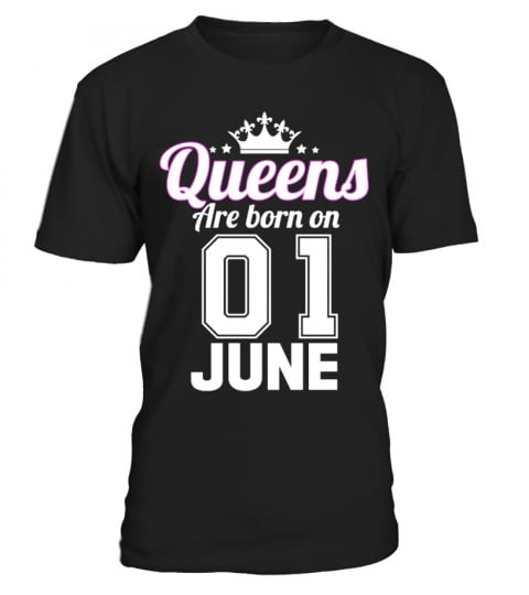 QUEENS ARE BORN ON 01 JUNE