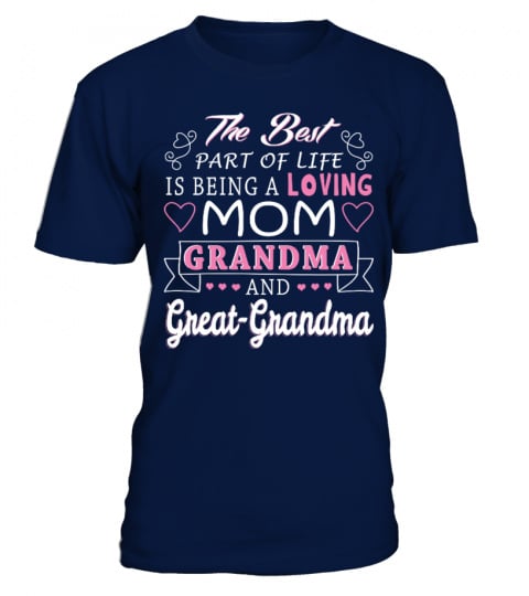 Loving Mom Grandma Great-Grandma