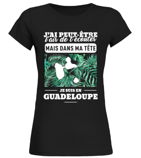 Guadeloupe  Dans ma tête