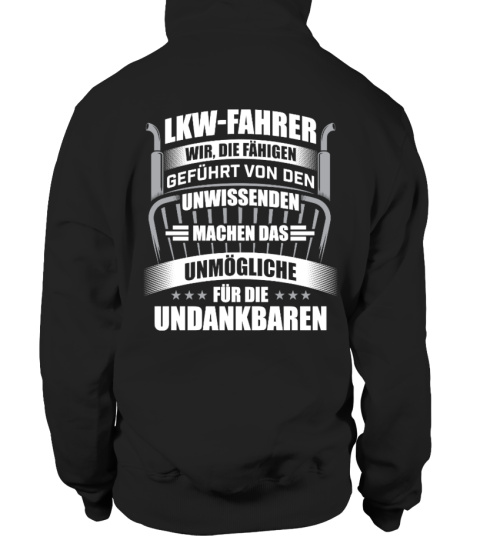 LKW-Fahrer Trucker Fernfahrer Undank