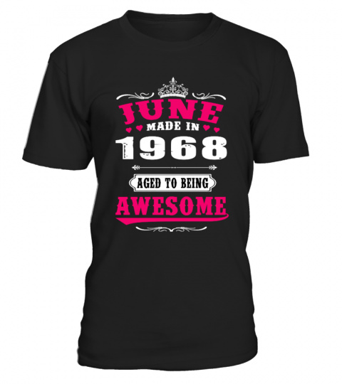 1968 - June Aged to being Awesome