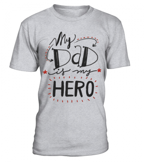 My DAD is my Hero!