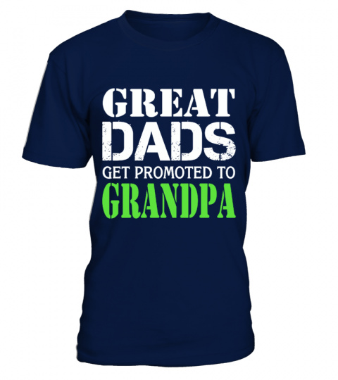 Great dads get promoted to GRANDPA
