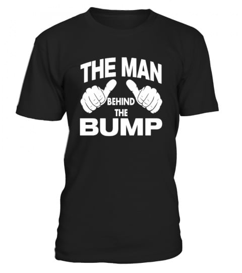 The Man Behind The Bump T-Shirts