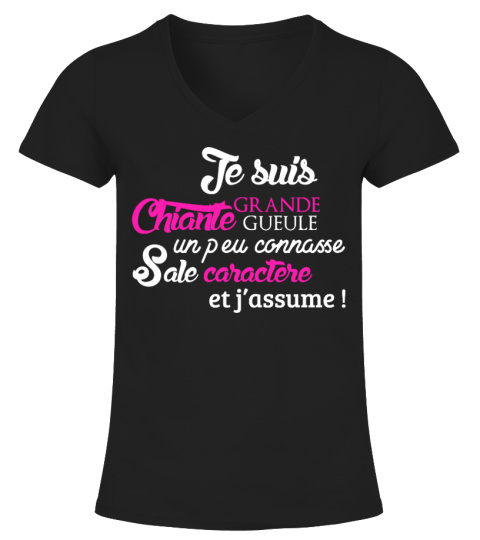 T Shirt Drole Humour Femme je suis chiante grande gueule un peu