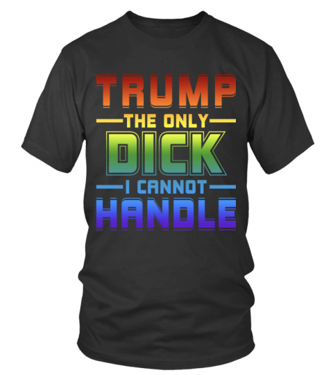 Trump Only Dick