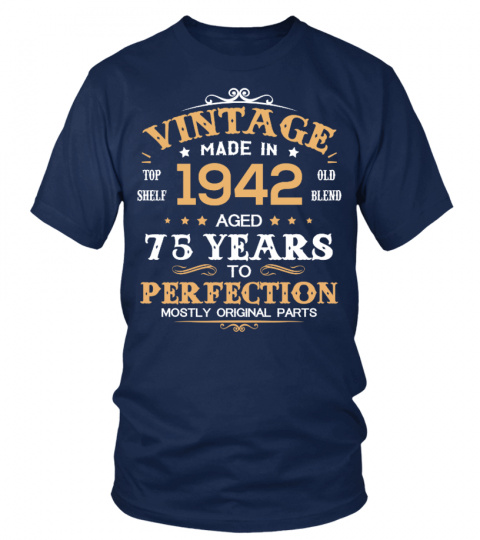 Made In 1942 Aged 75 Years Old
