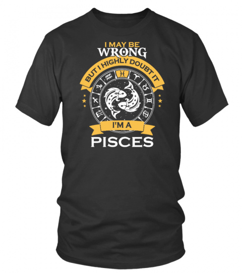 PISCES WRONG!