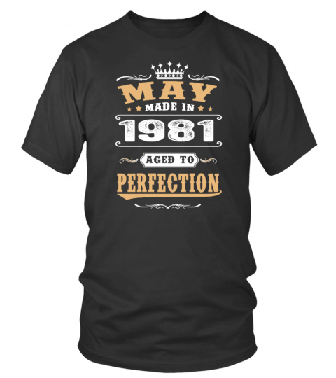 1981 May Aged to Perfection
