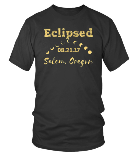 Solar Eclipse 2017 T Shirt for Salem OR