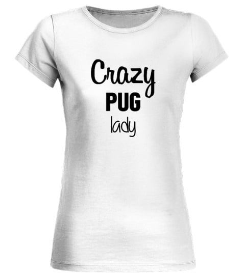 Crazy Pug Lady 2 - Limited Edition