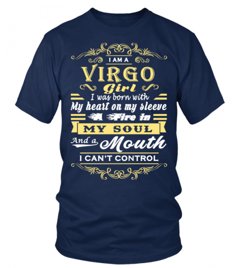 I'M A VIRGO GIRL. I WAS BORN WITH MY HEART ON MY SLEEVE…