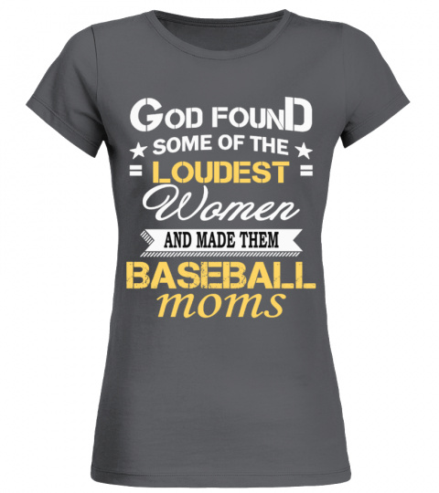 God found the loudest ... baseball moms
