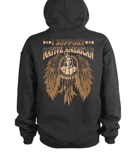 I Always Support Native American Right !