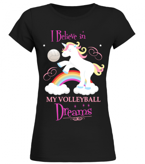 I Believe in.. my Volleyball Dreams!