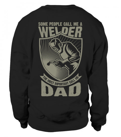 WELDER DAD - Limited Edition