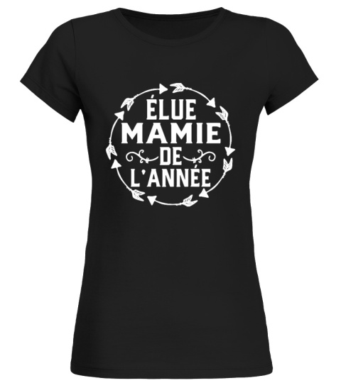✪ Mamie de l'année t-shirt grand-mère ✪