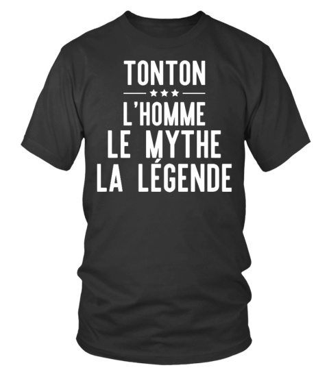 ✪ Tonton la légende t-shirt humour ✪