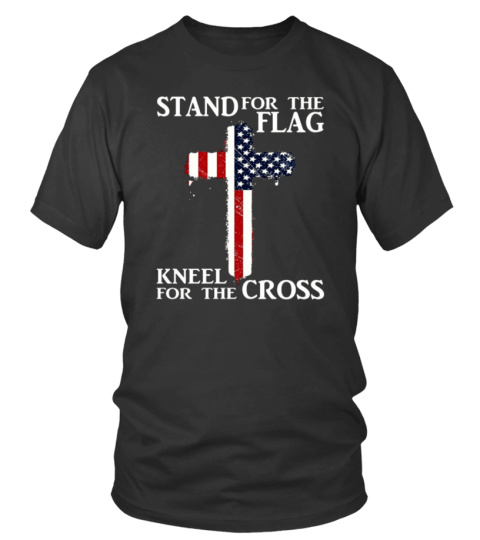 Flag Kneel For The Cross Patriotic Shirt