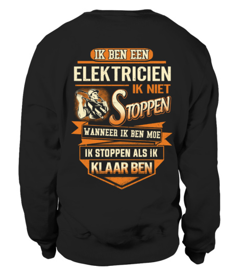 IK BEN EEN ELEKTRICIEN IK NIET STOPPEN
