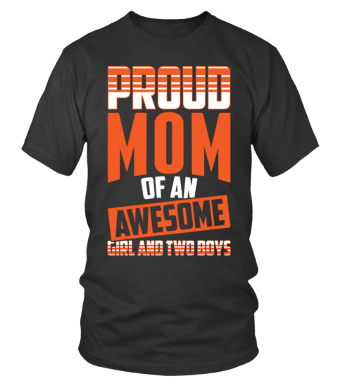 Proud Mom Shirt - Mother Day Shirt