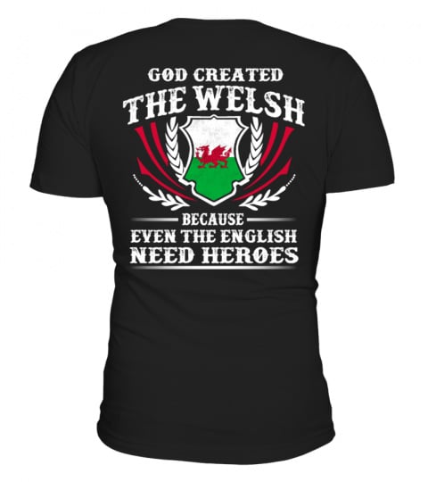 GOD CREATED THE WELSH