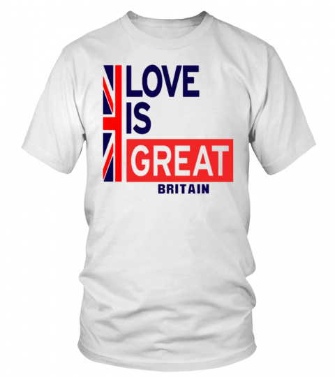 LOVE IS GREAT BRITAIN T SHIRT