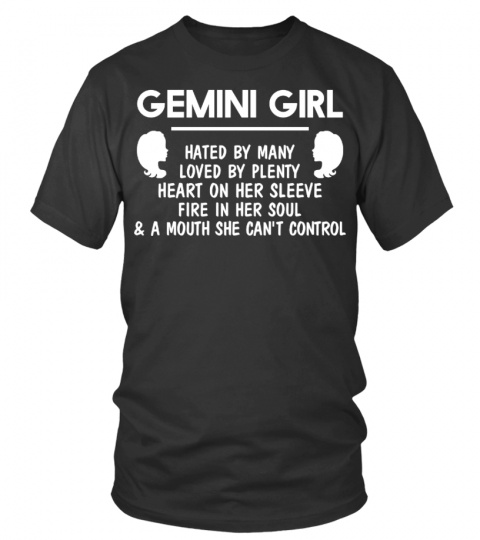 GEMINI GIRL - HATED BY MANY