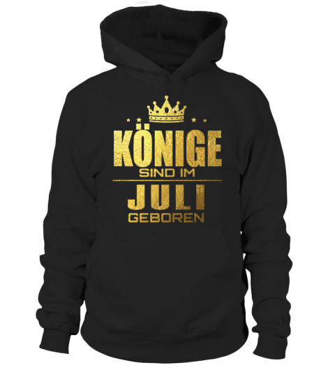 KONIGINNEN SIND IM JULI GEBOREN T-SHIRT