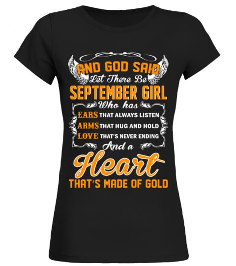 AND GOD SAID LET THERE BE SEPTEMBER GIRL
