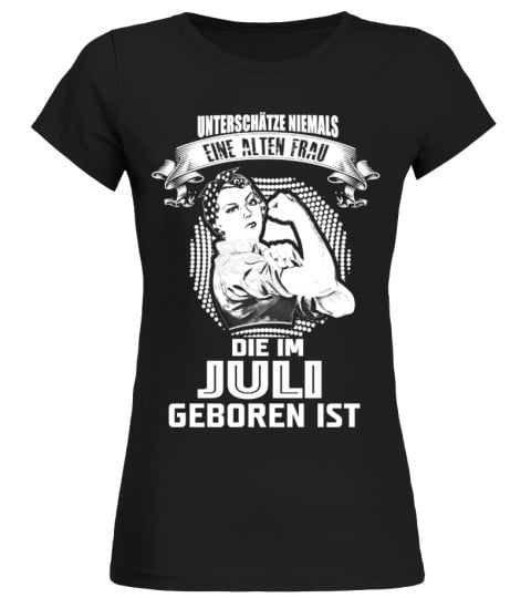 EINE ALTEN FRAU DIE IM MAI GEBOREN JULI T-SHRIT