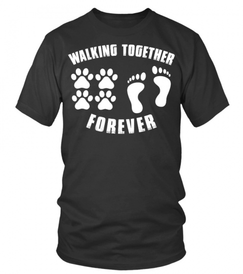 Walking Together Forever With My Dog