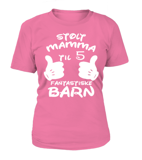 STOLT MAMMA TIL FANTASTISKE BARN T-SHIRT