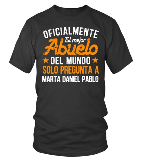 OFICIALMENTE EL MEJOR ABUELO DEL MUNDO CAMISETA PERSONALIZADA