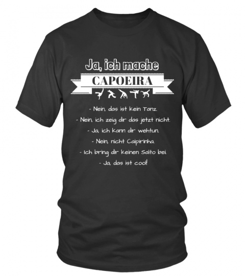 Capoeira Shirt "Ja, ich mache Capoeira"