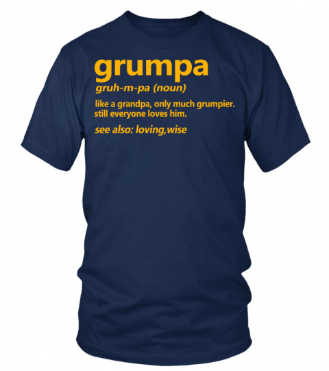 FAMILY Grumpa Definition Funny Grandpa Tee