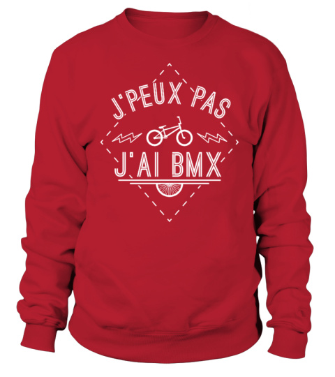 J'PEUX PAS J'AI BMX