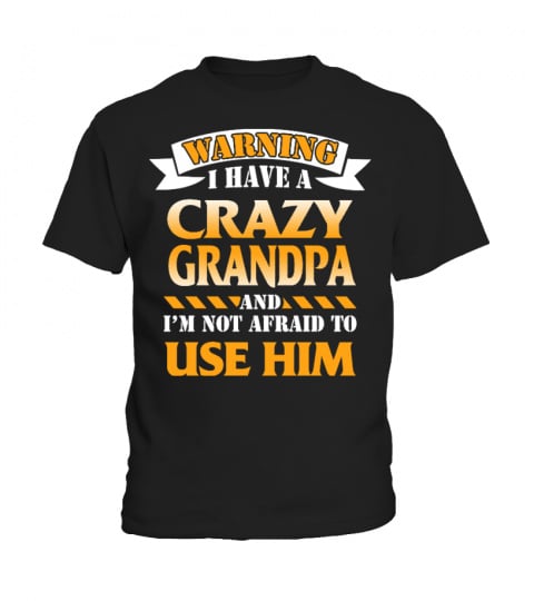 Crazy grandpa