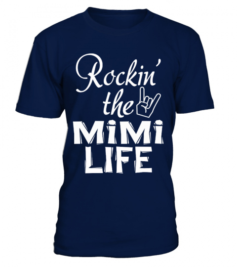 ROCKIN' THE MiMi LIFE
