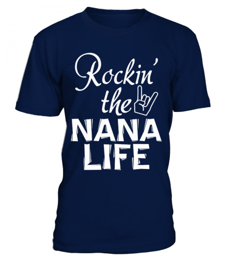 ROCKIN' THE NANA LIFE