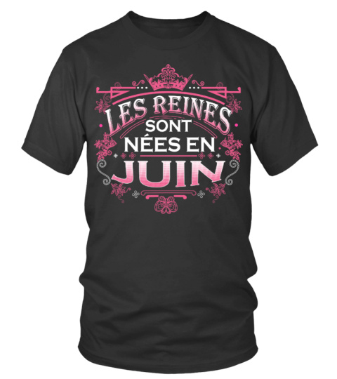 Les reines sont nées en Juin