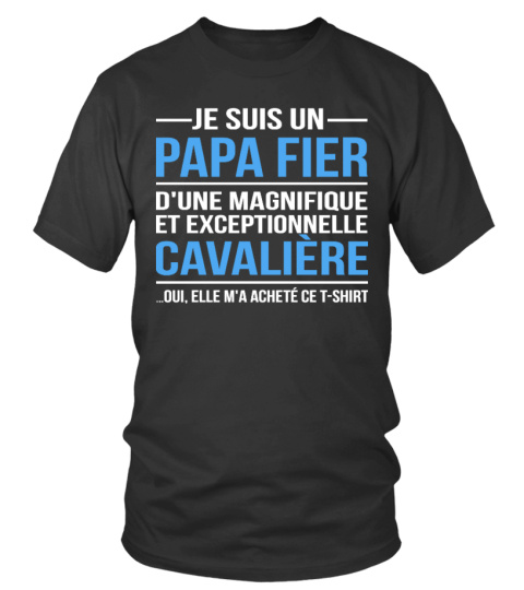 Papa fier dune cavaliere