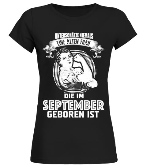 EINE ALTEN FRAU DIE IM MAI GEBOREN SEPTEMBER T-SHRIT