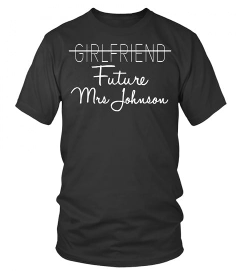 Future Mrs Custom Shirt