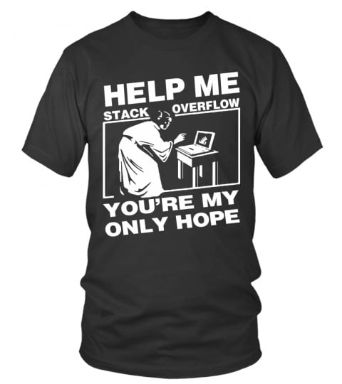 Help Me Stack Overflow You're My Only Hope